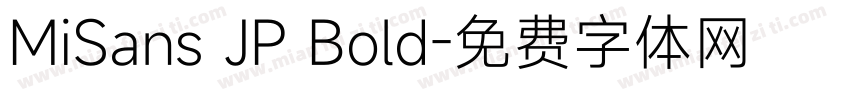 MiSans JP Bold字体转换
